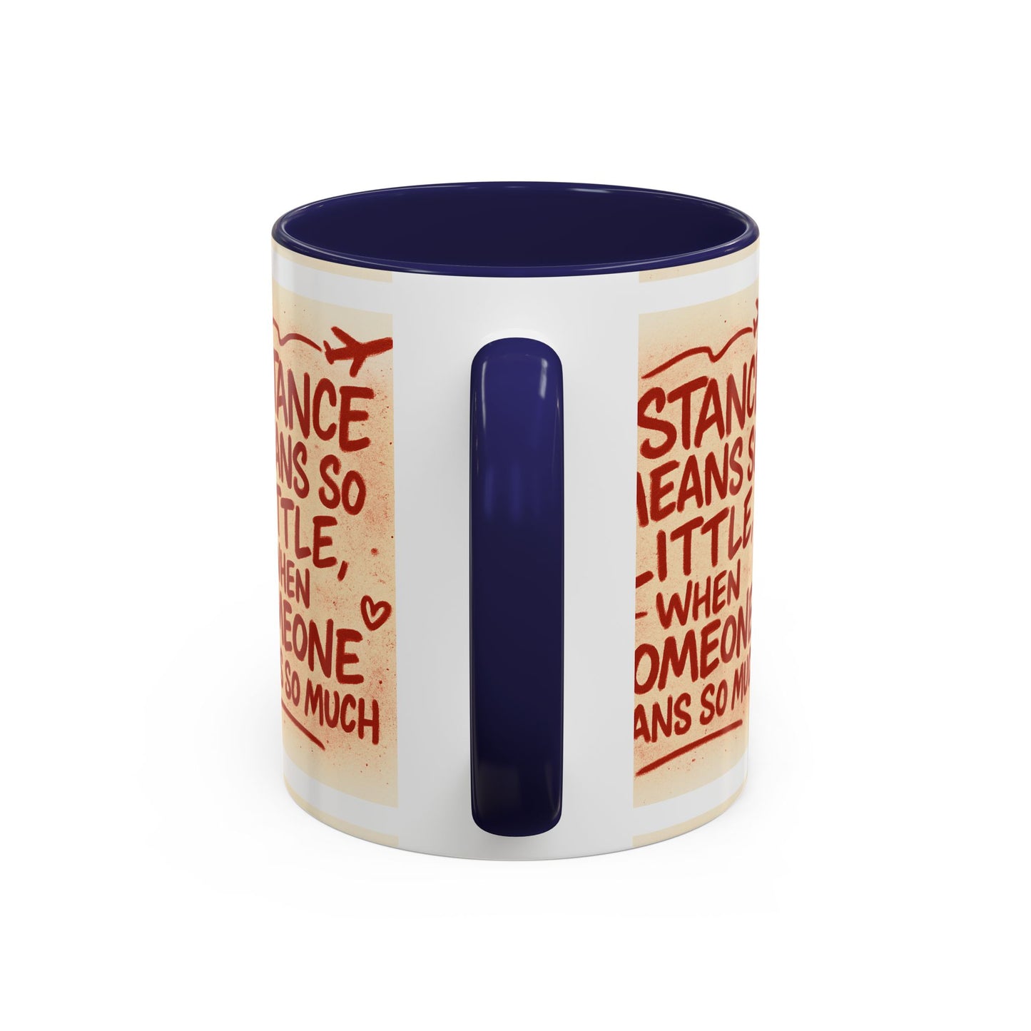 Meaningful Distance Coffee Mug - Perfect Gift for Loved Ones, Coffee Lovers, Long-Distance Relationships, Valentine’s Day, Anniversary