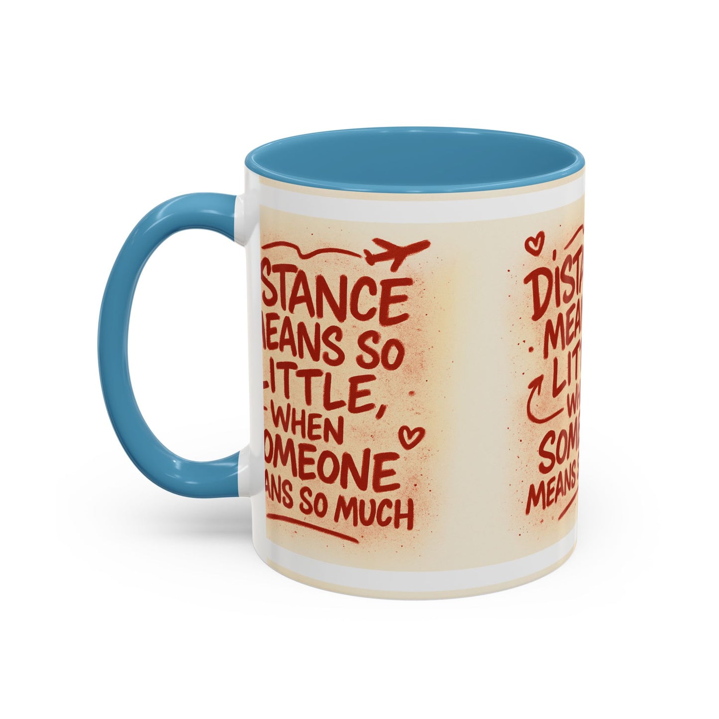 Meaningful Distance Coffee Mug - Perfect Gift for Loved Ones, Coffee Lovers, Long-Distance Relationships, Valentine’s Day, Anniversary