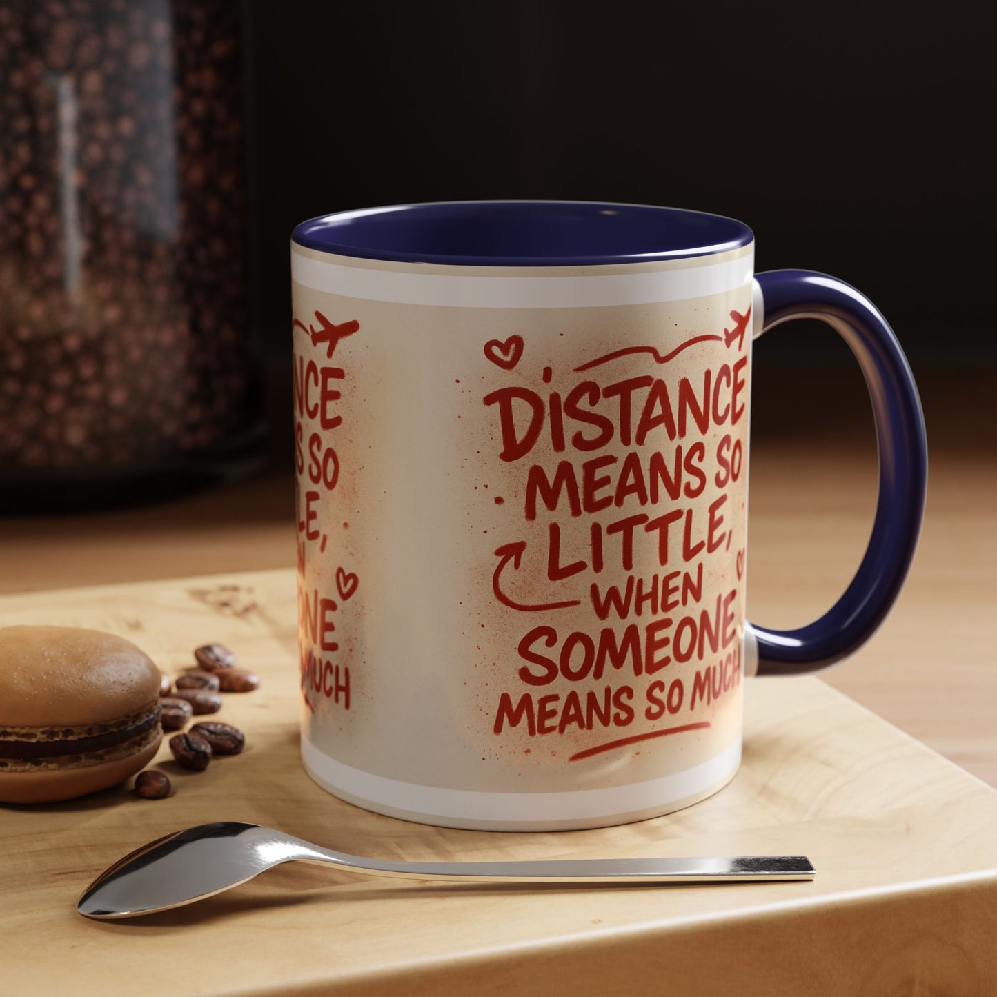 Meaningful Distance Coffee Mug - Perfect Gift for Loved Ones, Coffee Lovers, Long-Distance Relationships, Valentine’s Day, Anniversary